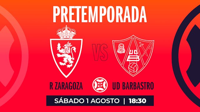 Real Zaragoza - UD Barbastro