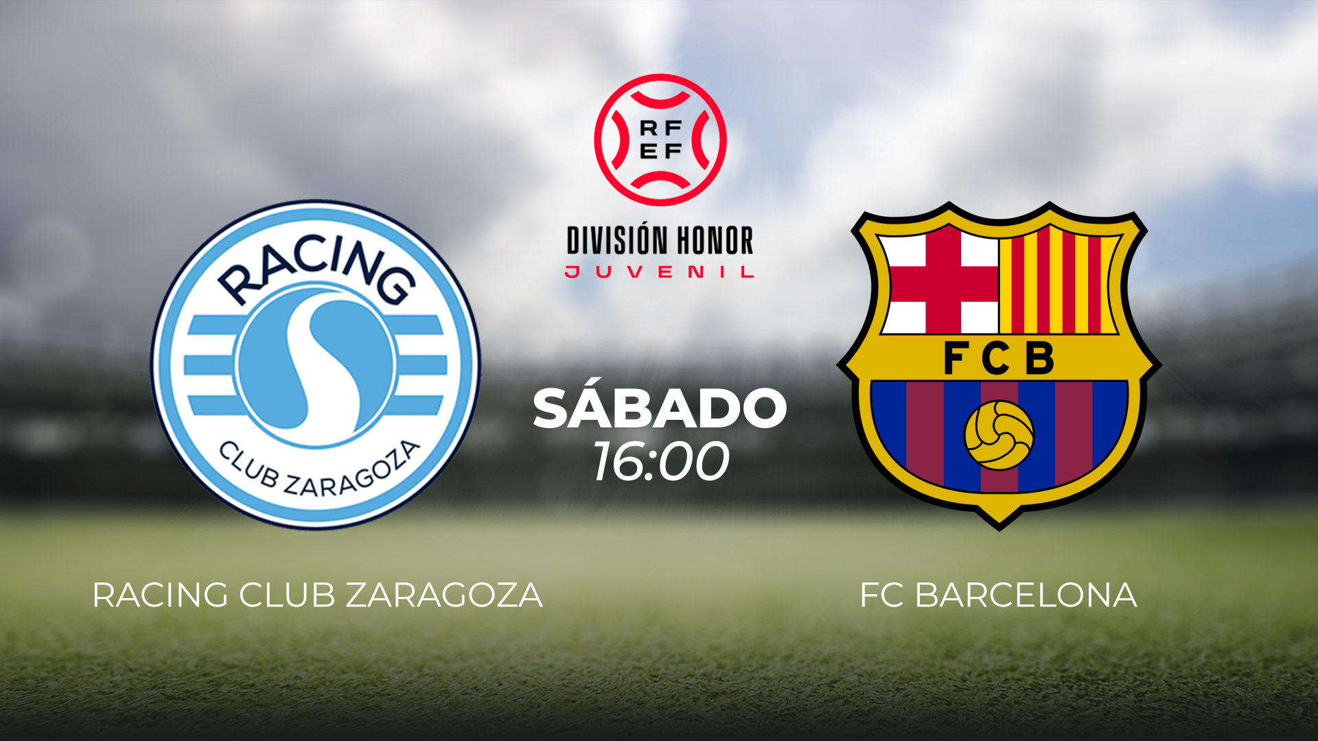 DIVISIÓN DE HONOR JUVENIL. RACING ZARAGOZA - FC BARCELONA. 10/10/2026