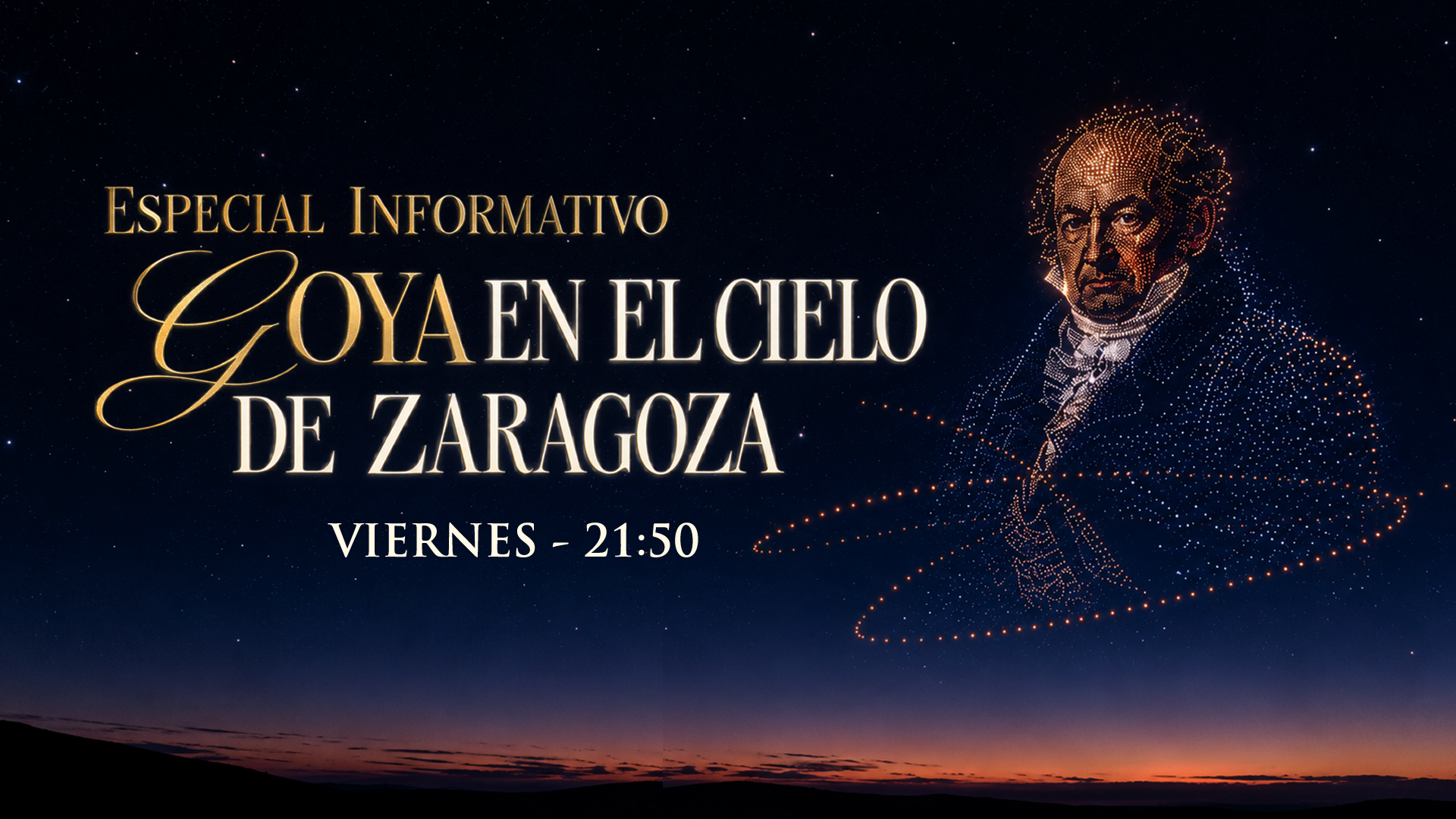 ESPECIAL INFORMATIVO GOYA EN EL CIELO DE ZARAGOZA