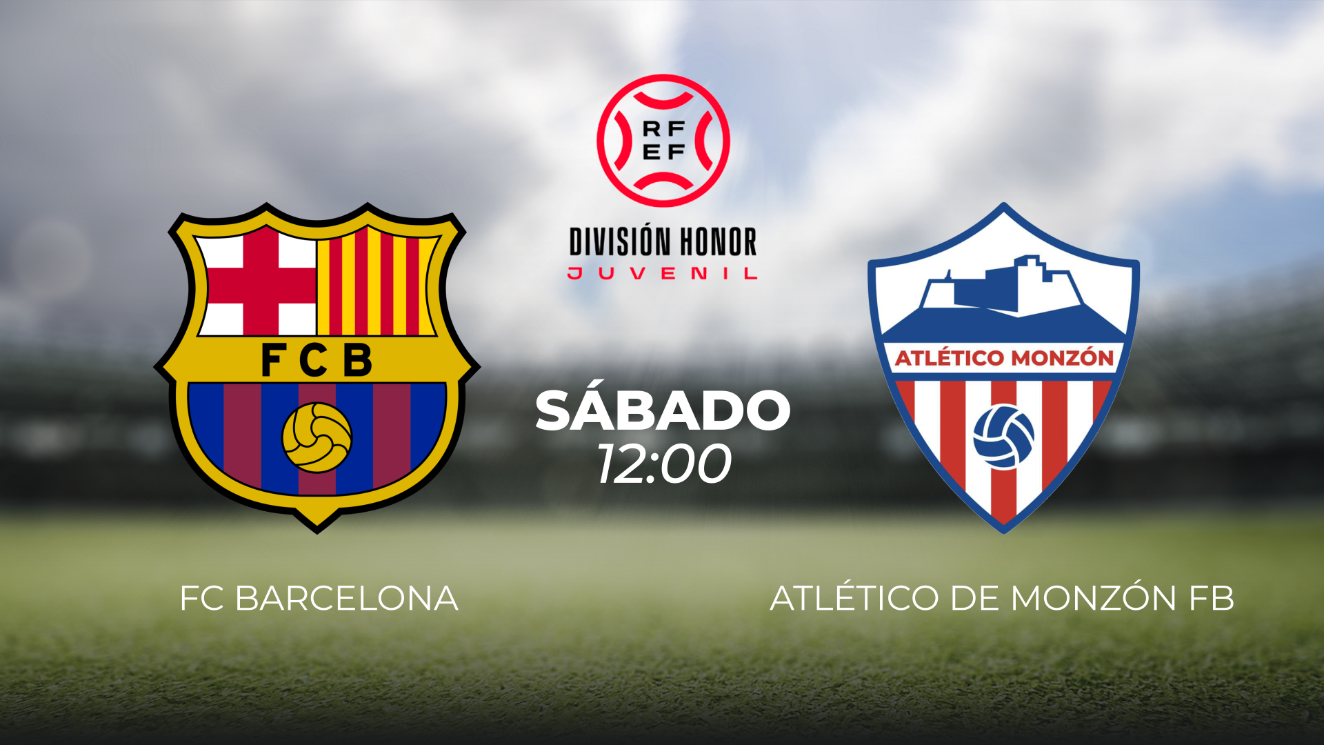 DIVISIÓN DE HONOR JUVENIL. FC BARCELONA - AT. MONZÓN. 17/10/2026