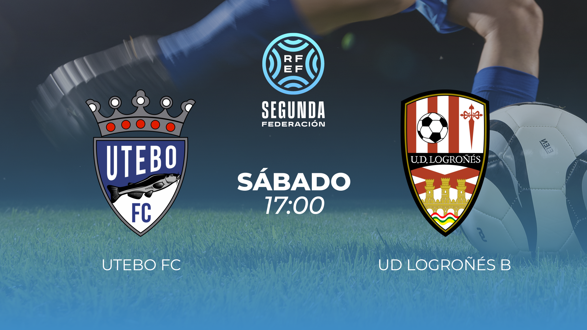 SEGUNDA RFEF. UTEBO FC - UD LOGROÑÉS B. 24/10/2026