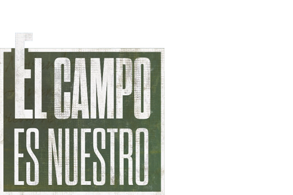 EL CAMPO ES NUESTRO
