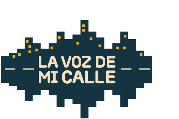 LA VOZ DE MI CALLE
