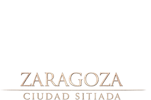 ZARAGOZA, CIUDAD SITIADA