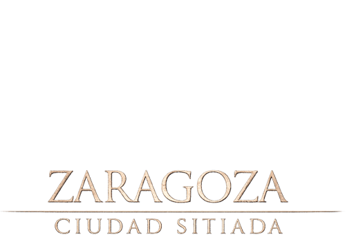ZARAGOZA, CIUDAD SITIADA