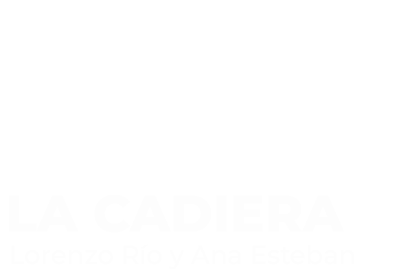 LA CADIERA