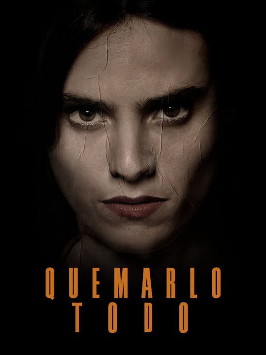 QUEMARLO TODO