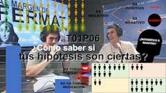 T01xP06 | ¿Cómo saber si tus hipótesis son ciertas?