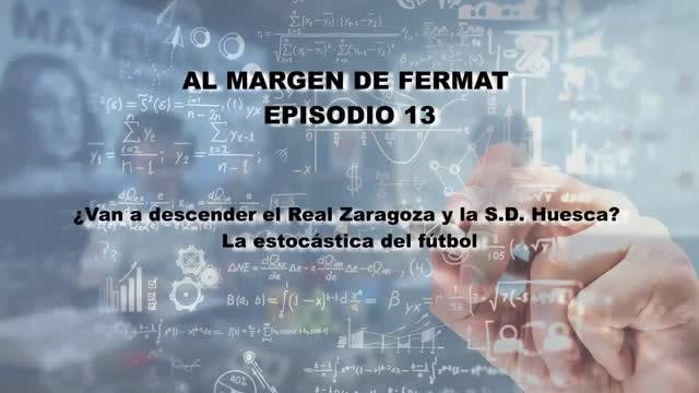 ¿Van a descender el Real Zaragoza y la S.D. Huesca? La estocástica del fútbol