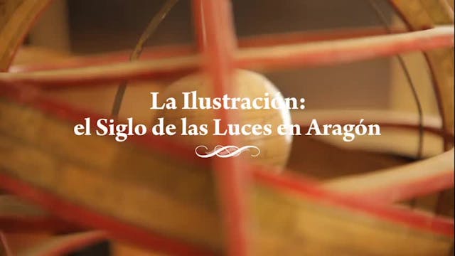El siglo de las luces en Aragón