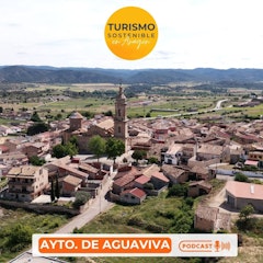 Turismo Sostenible I Ayuntamiento de Aguaviva