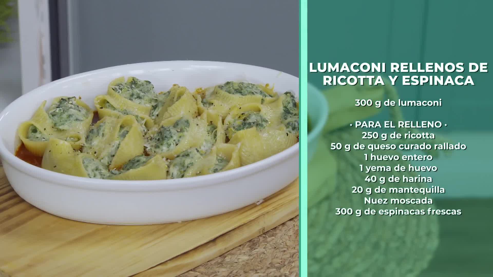 LUMACONI RELLENOS DE RICOTTA Y ESPINACA, Y ALBARICOQUES CON QUESO Y NUECES - 21/05/2026