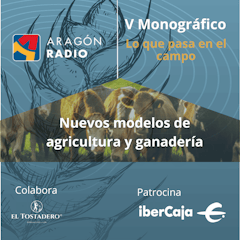 LO QUE PASA EN EL CAMPO - Nuevos modelos de agricultura y ganadería