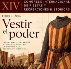 XIV Congreso Internacional de Fiestas y Recreaciones Históricas en el Campus de Teruel