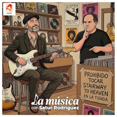 La música con Satur Rodríguez | Los riffs más conocidos de la música