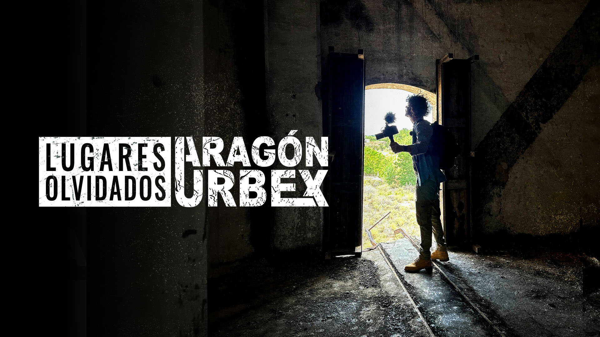 Lugares Olvidados. Aragón Urbex