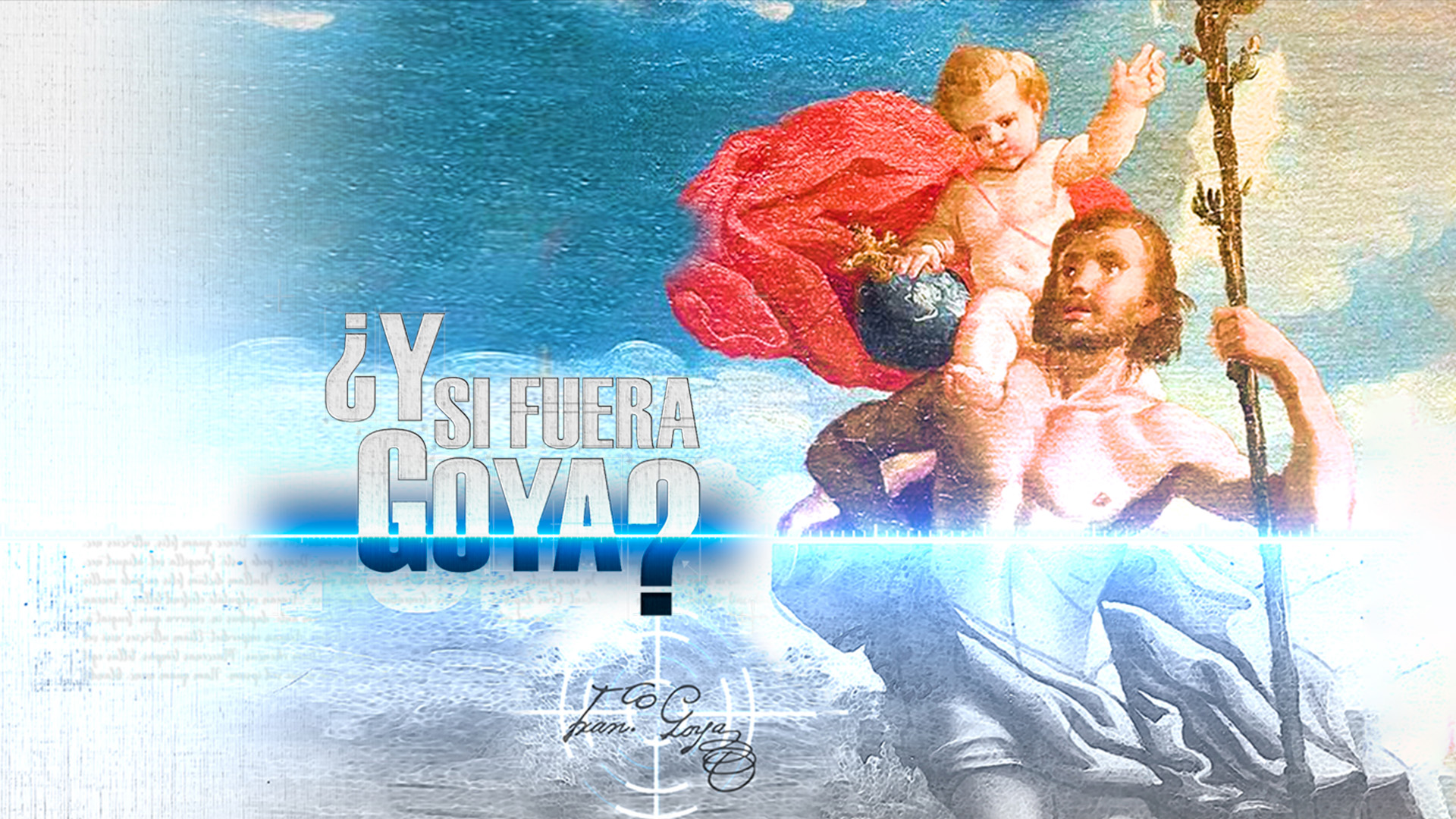 ¿Y SI FUERA GOYA?
