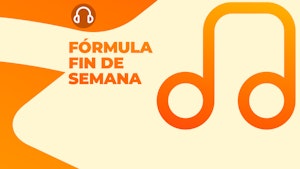 FÓRMULA FIN DE SEMANA