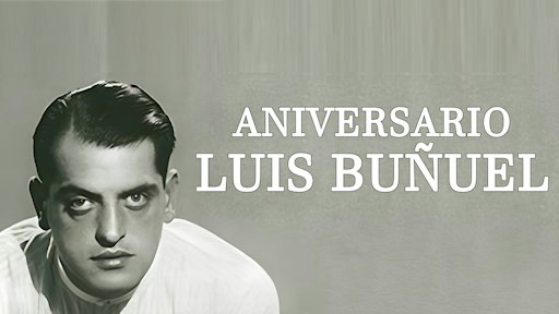 CUATRO ESCENAS EN LA VIDA DE LUIS BUÑUEL