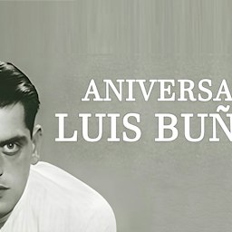 CUATRO ESCENAS EN LA VIDA DE LUIS BUÑUEL