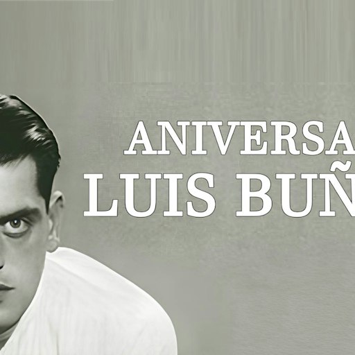 CUATRO ESCENAS EN LA VIDA DE LUIS BUÑUEL
