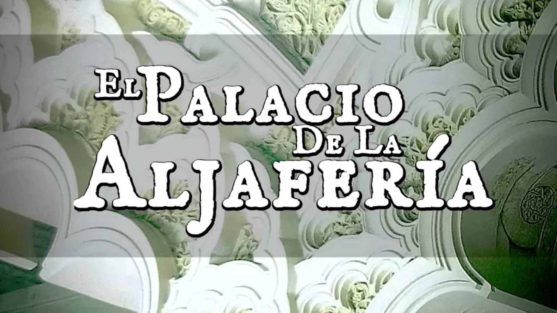 EL PALACIO DE LA ALJAFERÍA