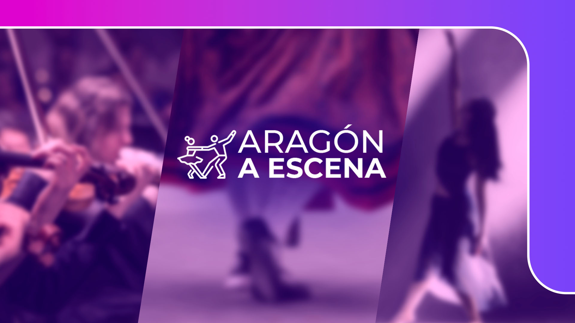 ARAGÓN A ESCENA